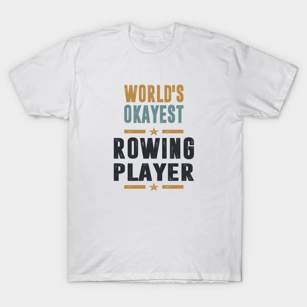 If you like Rowing Player. This shirt is for you! T-Shirt by C_ceconello